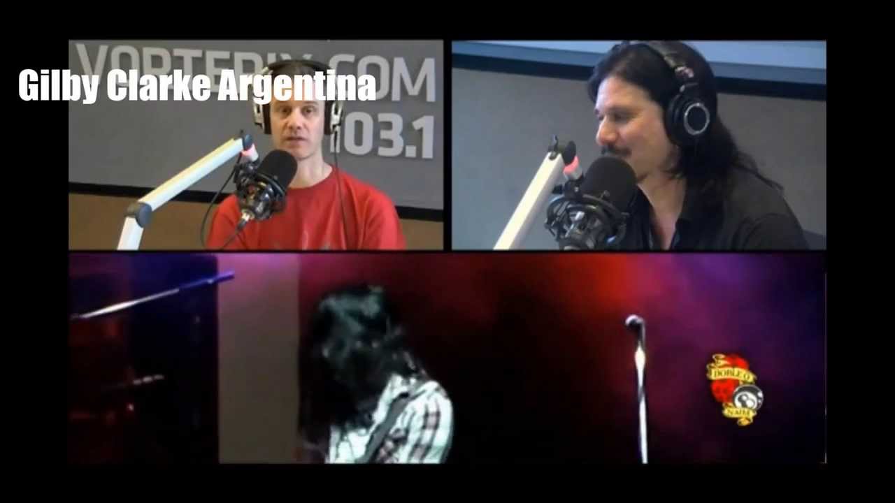 Gilby Clarke - Interview Doble o Nada/Vorterix Radio (Teatro Vorterix, November 20, 2013)