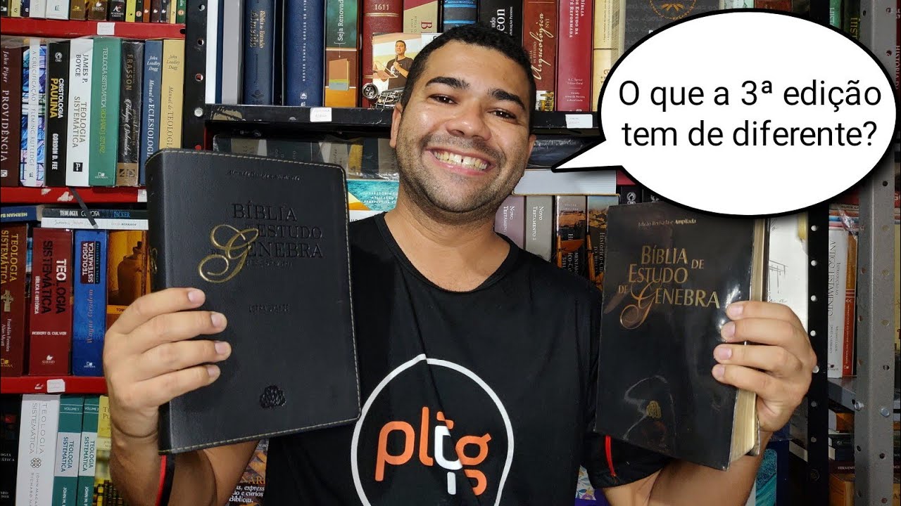 Bíblia de Estudo Genebra 2ª e 3ª Edição (Vídeo comparativo)