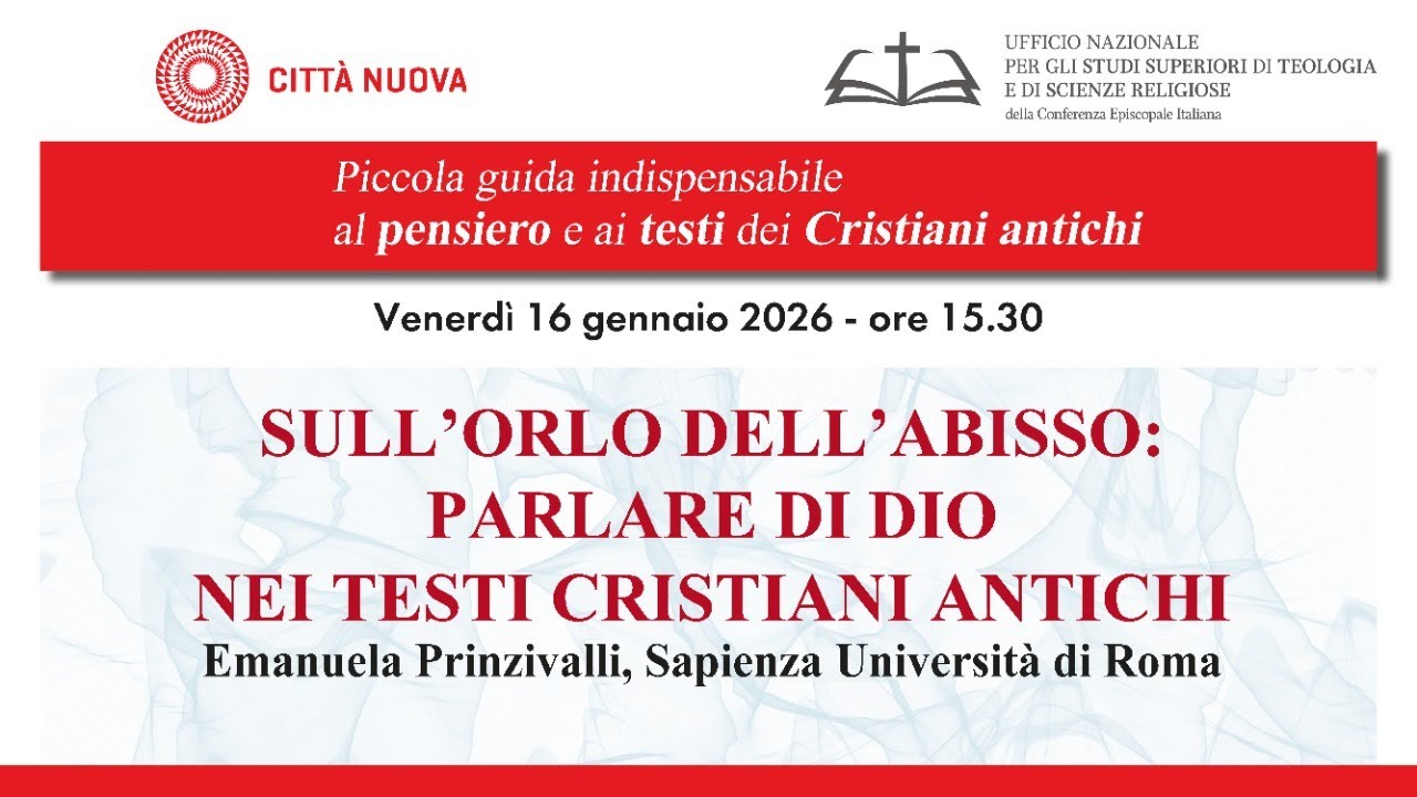 Sull'orlo dell'abisso: parlare di Dio nei testi cristiani antichi