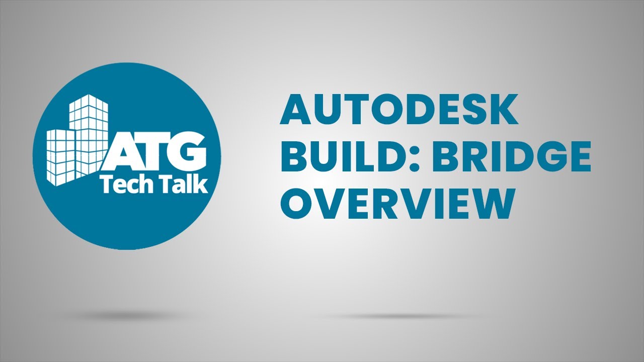 Autodesk Build: Обзор моста