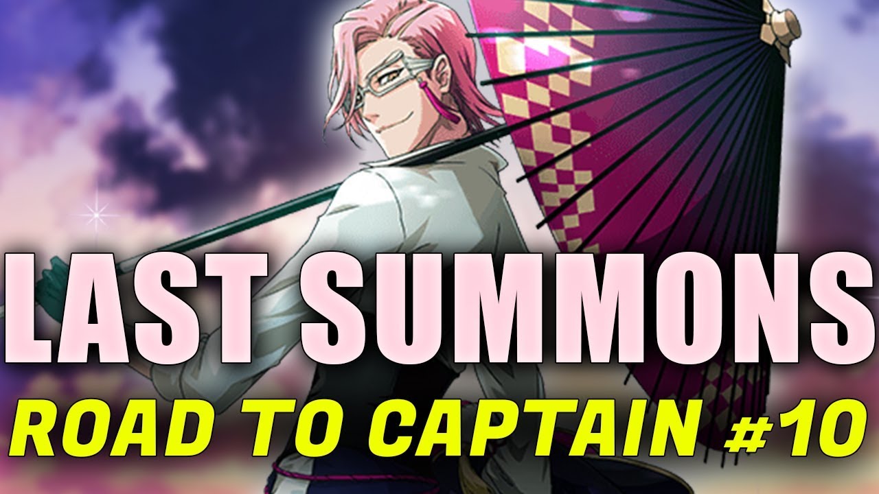 OUR LAST SUMMONS FOR NOW! - RTC #10 [Bleach Brave Soul]