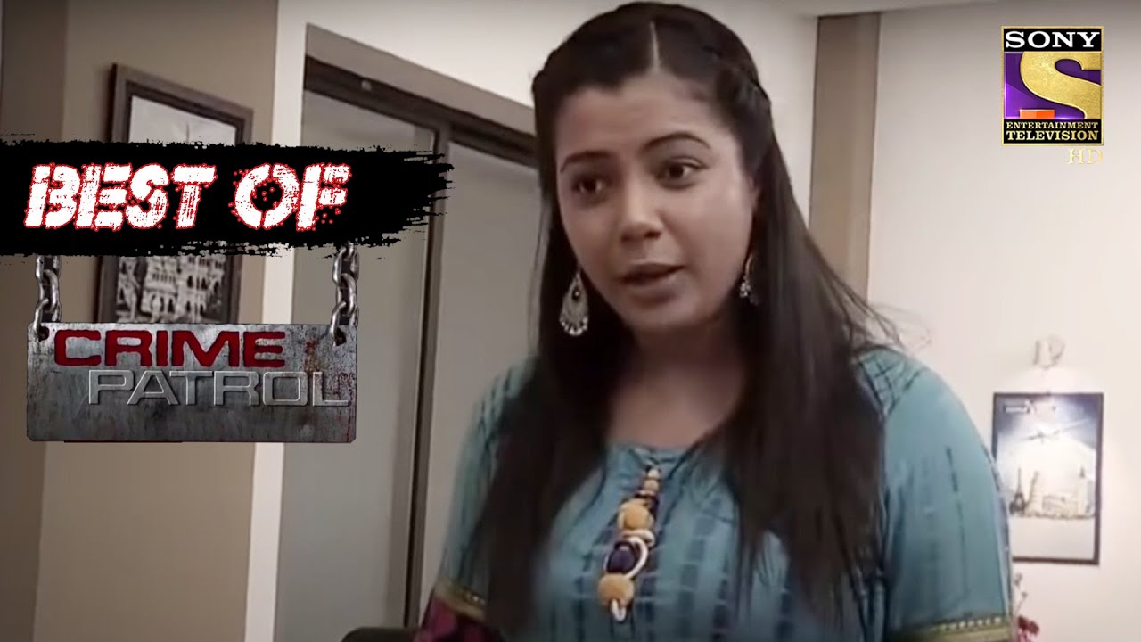 Best Of Crime Patrol - Maintaining Relations - Full Episode