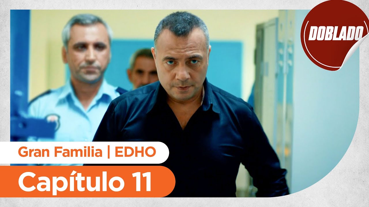Gran Familia | EDHO - Cap&iacute;tulo 11 | Doblado