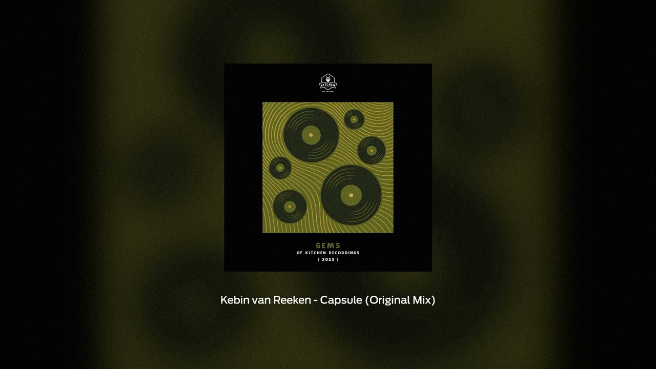 Kebin van Reeken - Capsule (Original Mix) [Kitchen Recordings]