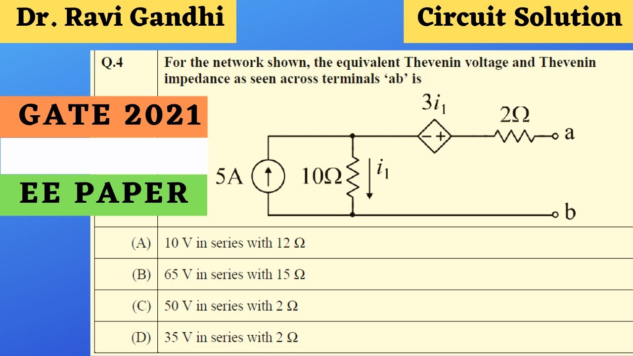 GATE 2021 EE Circuit & Network Solution | Dr. Ravi Gandhi | Control Circuits Pathshala