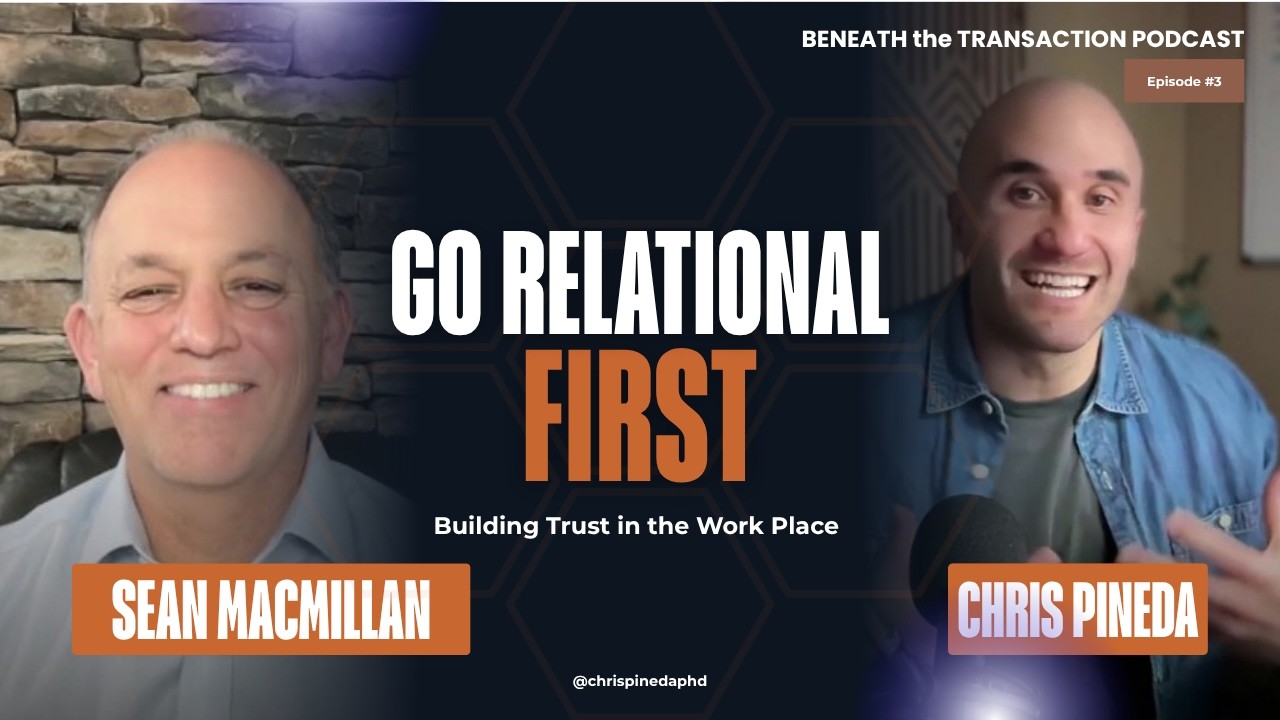 Go Relational First: Building Trust Beneath the Transaction