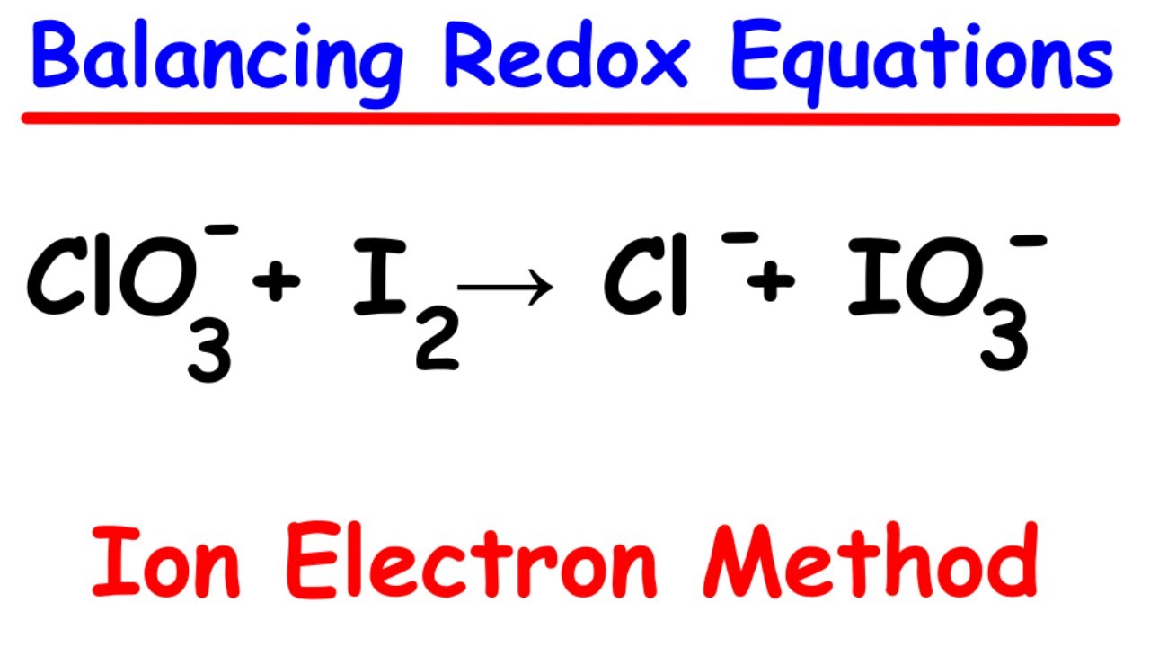 Balancing chemical equations- Ion electron method( Acidic and Basic media)
