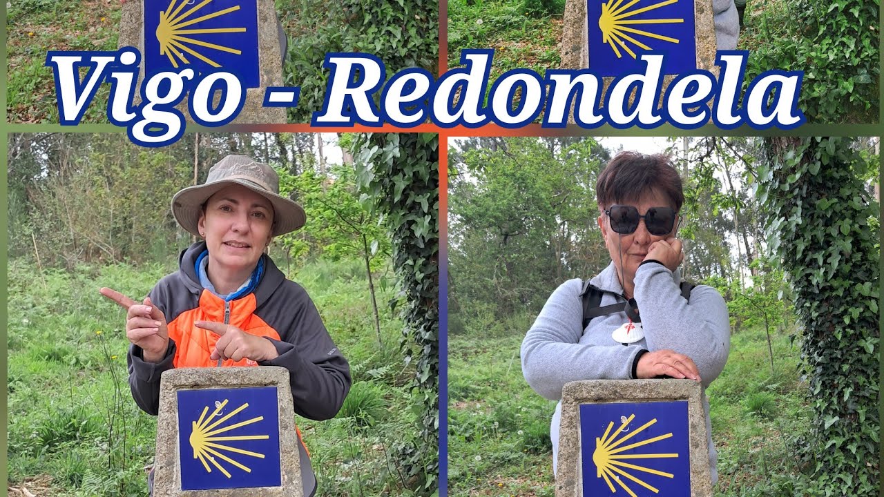 Camino Portugu&eacute;s | Etapa 1 | Vigo -  Redondela
