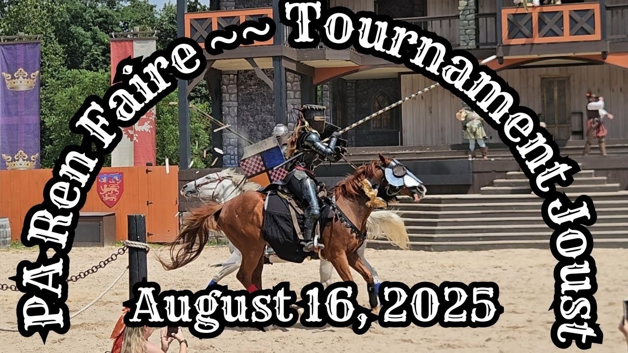 Pennsylvania Renaissance Faire 2025-Tournament Joust