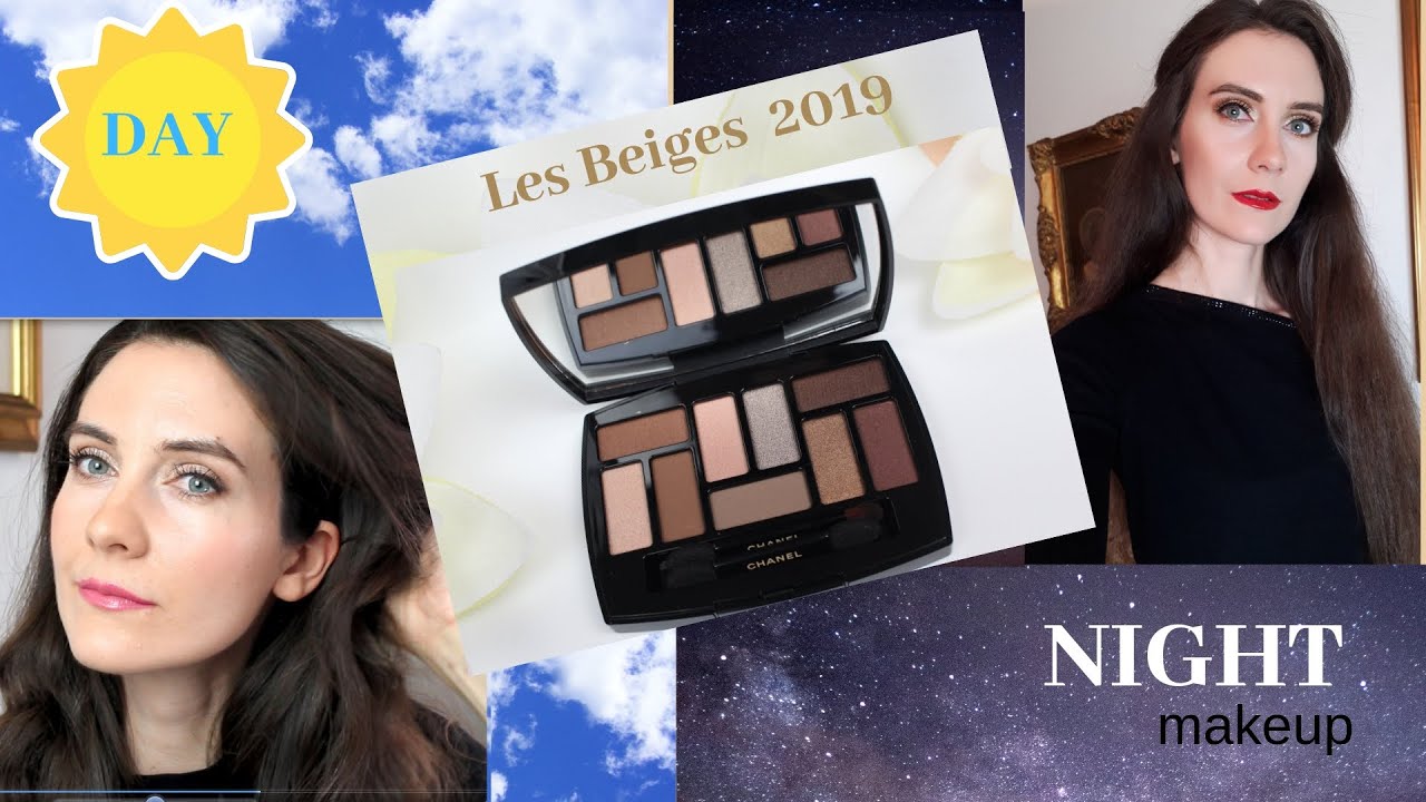 Day to Night makeup | Chanel Les Beiges 2019 makeup collection | Angela van Rose