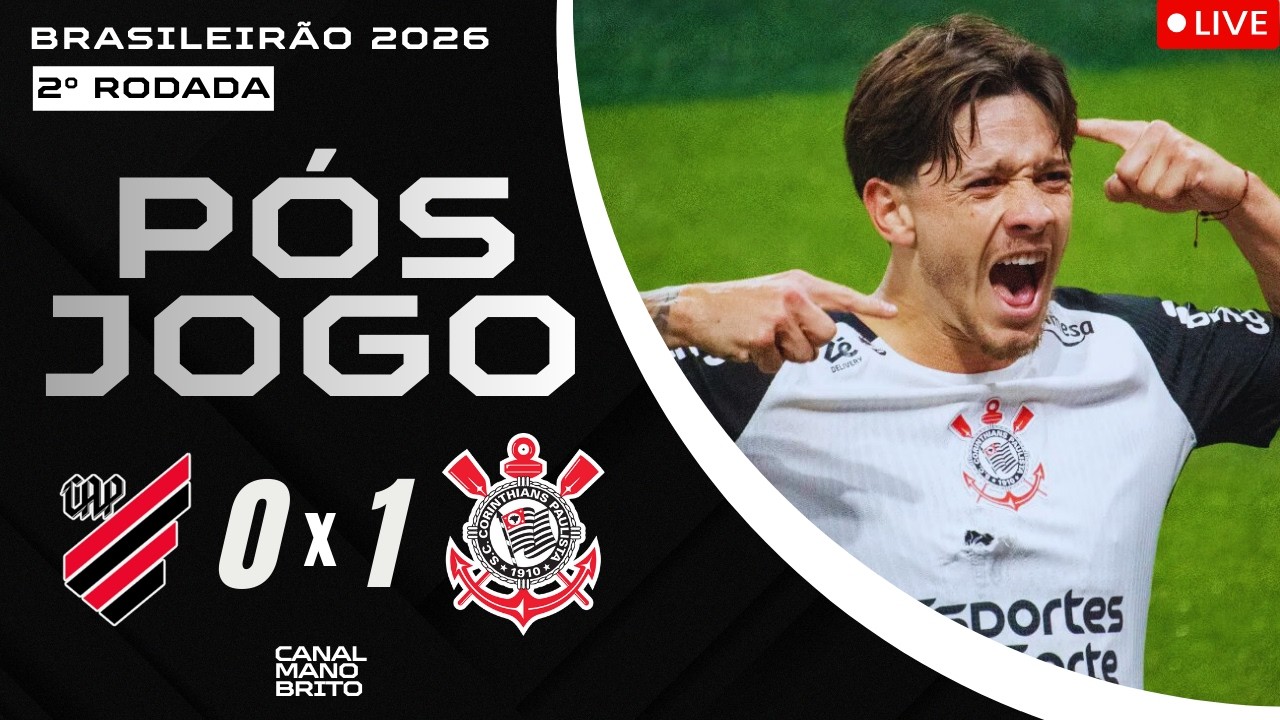 A UM PONTO DO LÍDER! VITÓRIA GIGANTE DO TIMAÕ! PÓS-JOGO ATHLETICO 0X1 CORINTHIANS - BRASILEIRÃO 2026