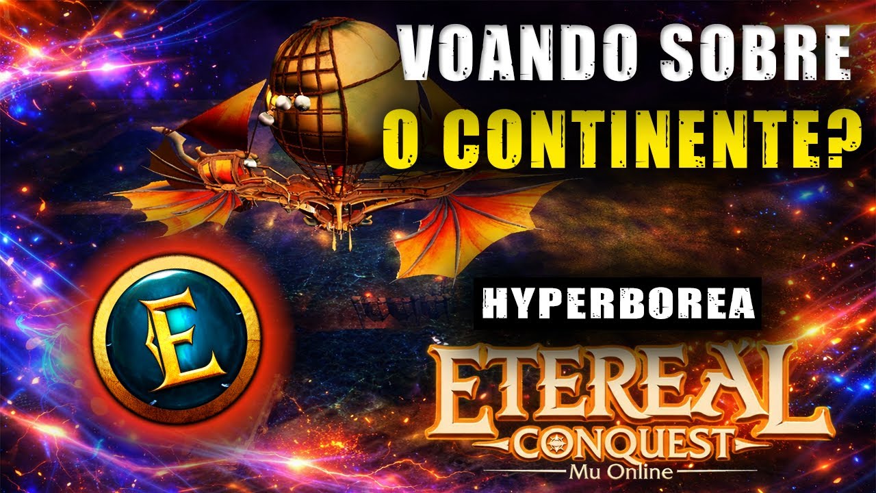 ⚔️SURREAL - VOCÊ VOA NO MAPA - NEW SERVER HYPERBOREA - ETHERIAL CONQUEST #muonline
