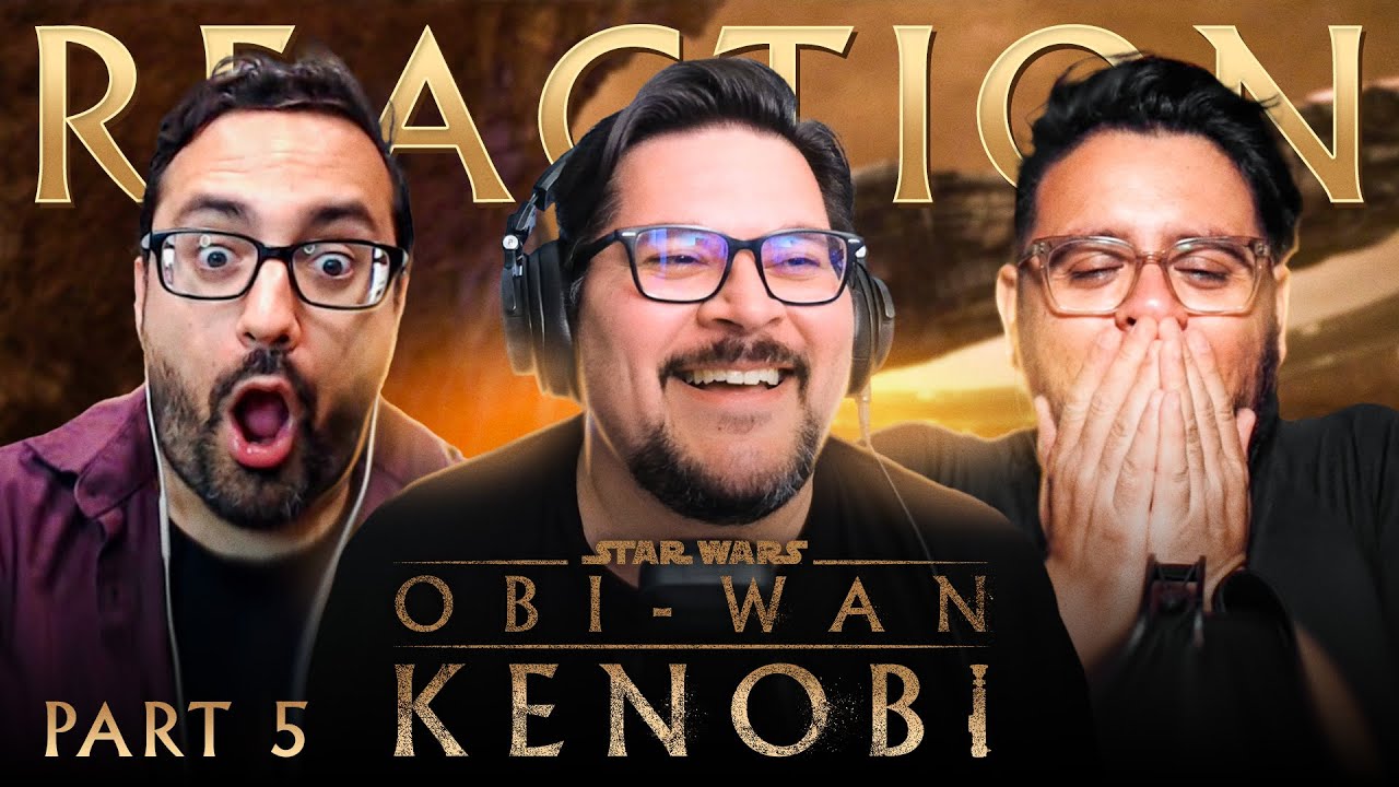 Obi-Wan Kenobi 1x5 Reaction | Star Wars Original Series - Review and Breakdown