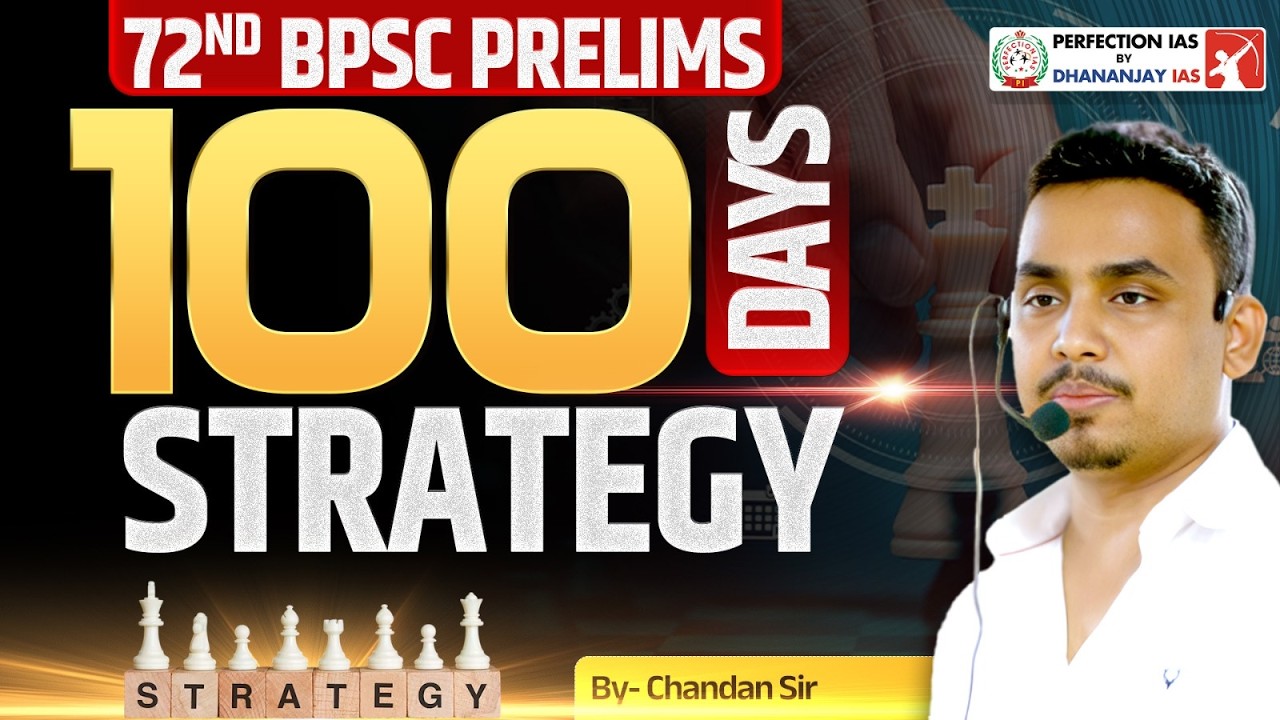 72nd BPSC Prelims Strategy 🔥 100 Days Master Plan | Crack BPSC 2026 with Chandan Sir #bpscprelims
