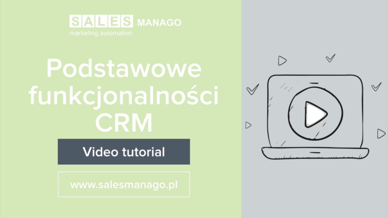 Podstawowe funkcjonalności CRM