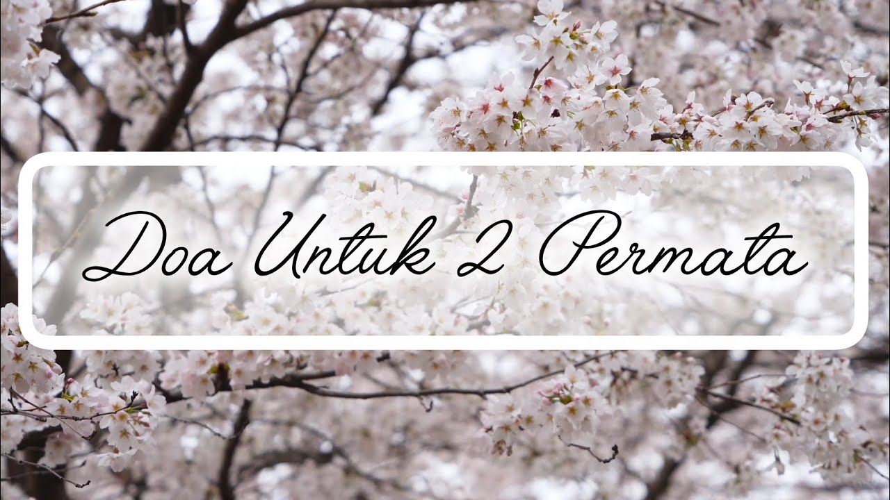 Doa Untuk Dua Permata