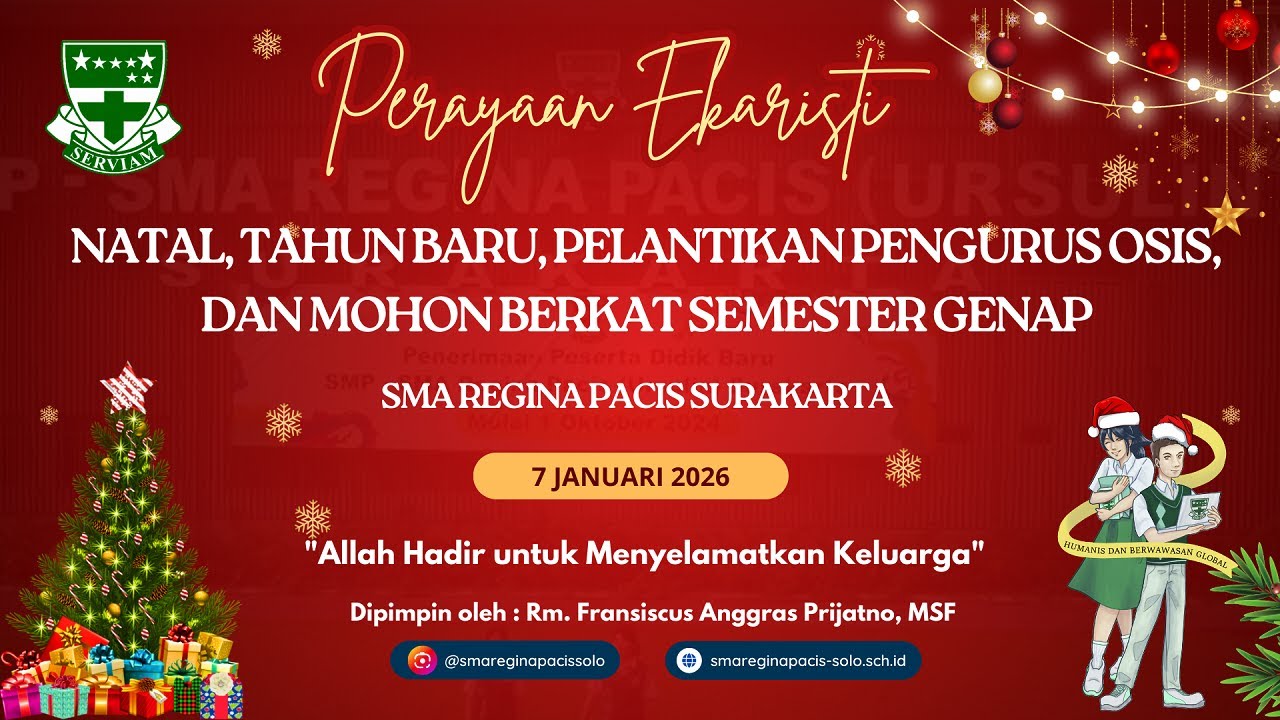 Perayaan Ekaristi Natal Bersama SMA Regina Pacis Surakarta || 07 Januari 2026