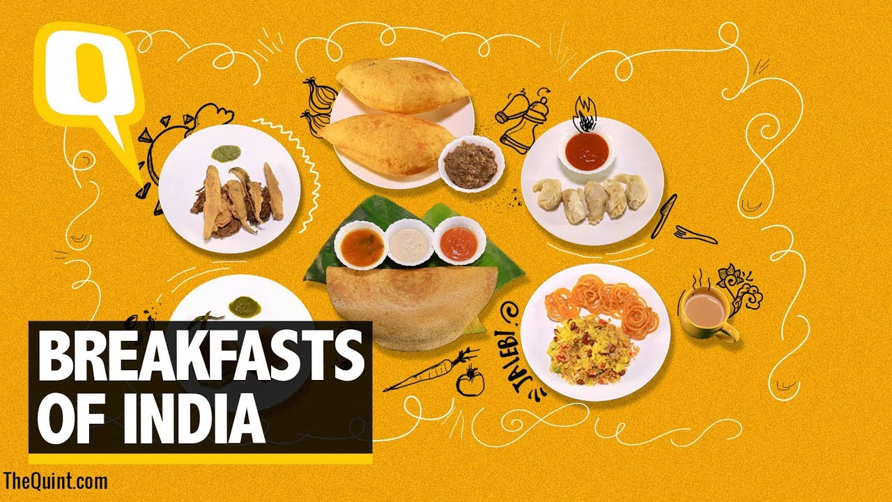 Plates of India: Breakfasts Around Different States of India | Quint Fit