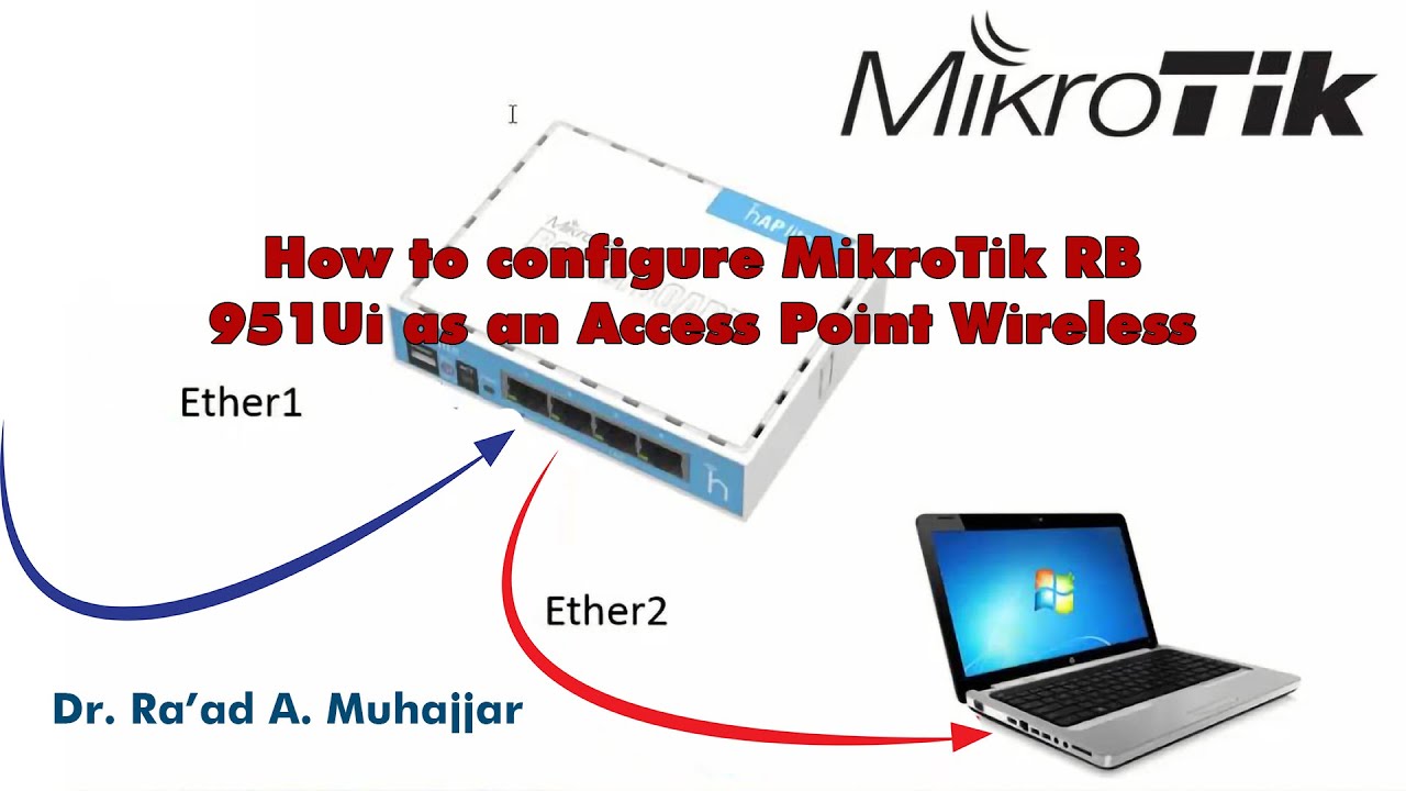 configure MikroTik RB 951 as an AP wireless طريقة تنصيب مايكروتك راوتر ليعمل عمل وايرلس اكسس بوينت