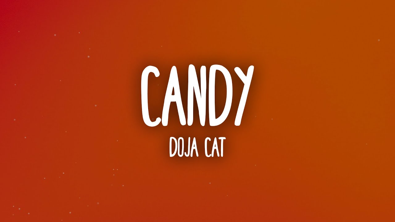 Doja Cat - Candy (Lyrics)