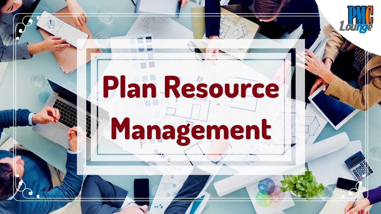 Plan Resource Management Process