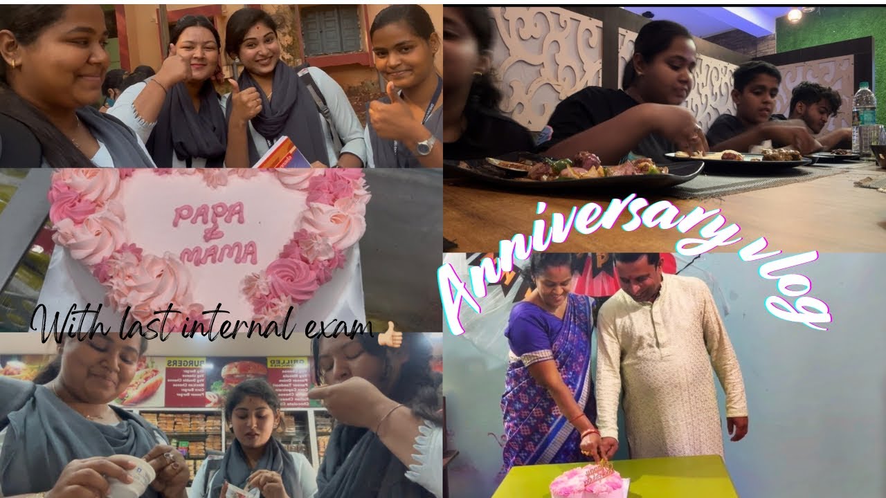 Anniversary special vlog of papa and mama🫶🏼|| Last internal exam👍🏼