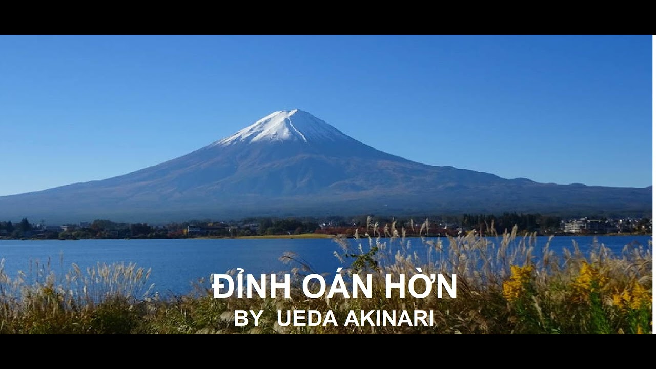 ĐỈNH OÁN HỜN - Tác giả :  Ueda Akinari