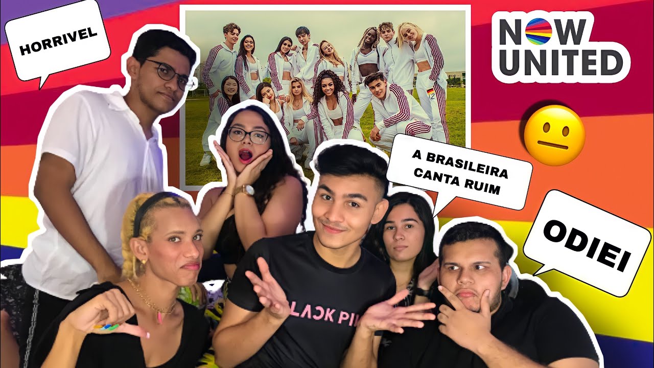AMIGOS REAGINDO AO NOW UNITED PELA PRIMEIRA VEZ | REACT ALL DAY | Bryan Gomes