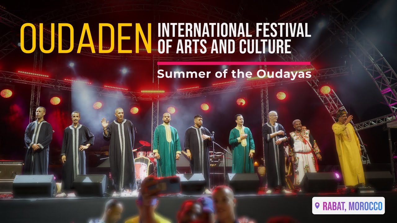Oudaden - Festival Eté Des Oudayas (1) | أودادن على ركح المهرجان الدولي صيف الأوداية بمدينة الرباط