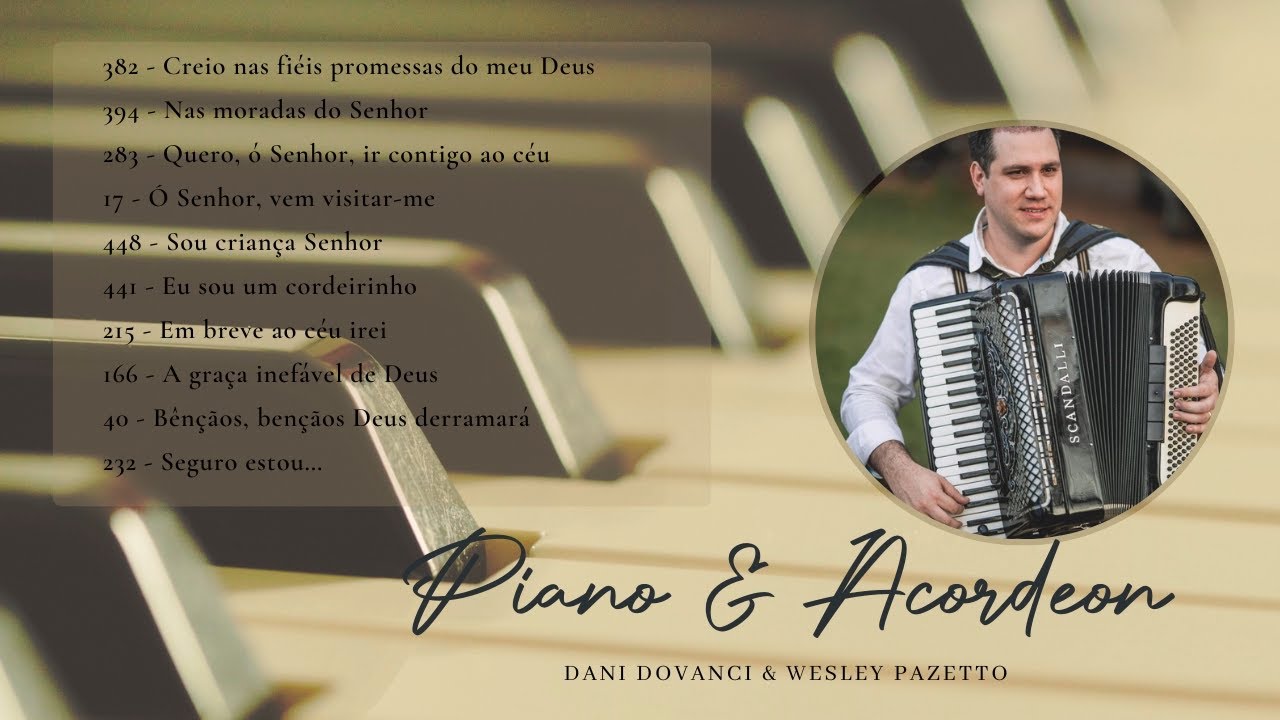 Álbum: Em breve ao céu irei (Hinos CCB) Piano & Acordeon