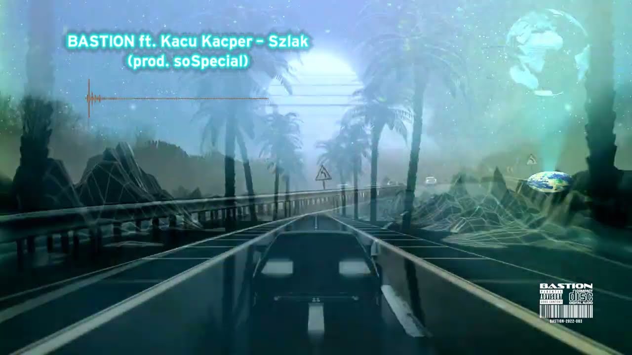 BASTION ft. Kacu Kacper - Szlak (prod. soSpecial)