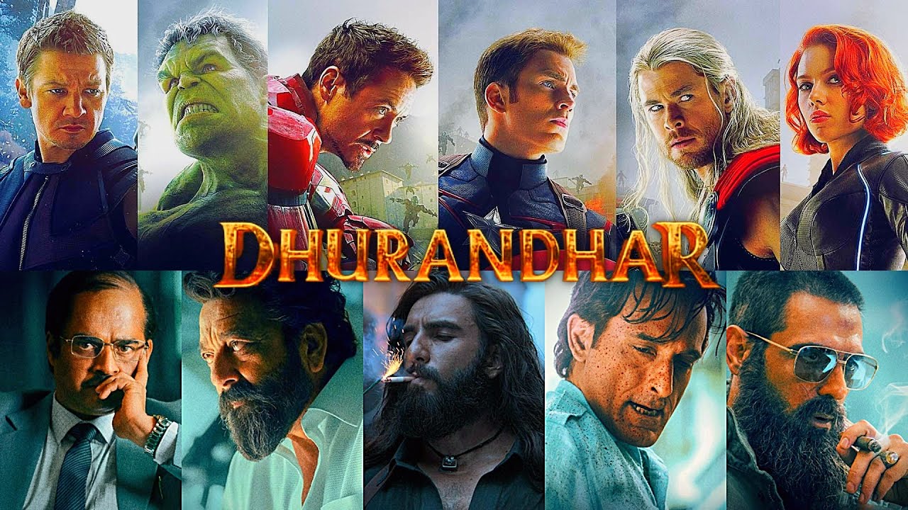 Dhurandhar - Marvel || OG Avengers