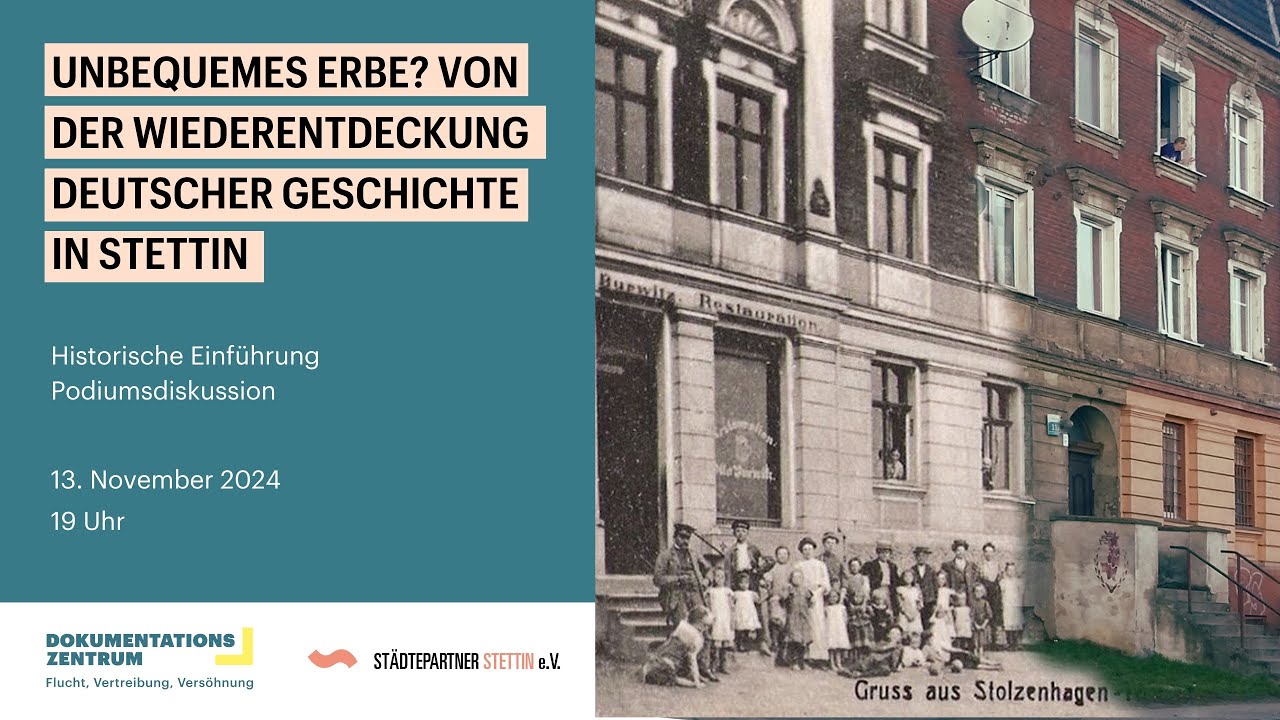 Unbequemes Erbe? Von der Wiederentdeckung deutscher Geschichte in Stettin
