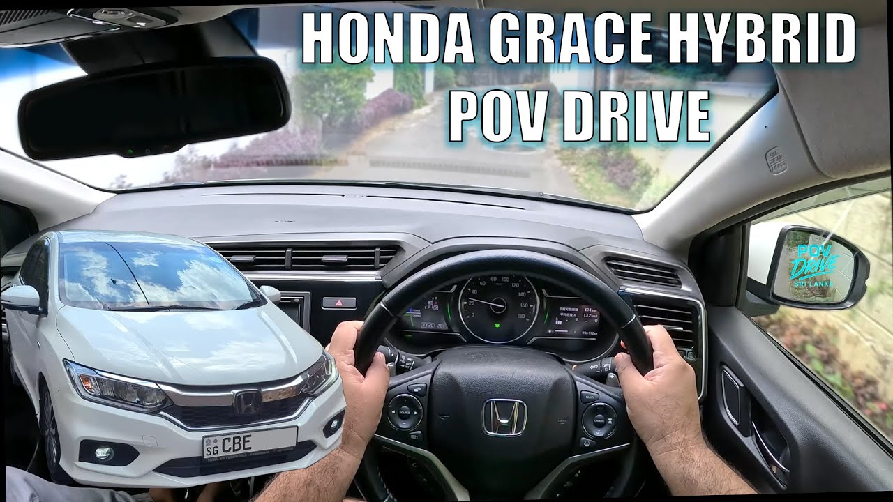 Honda Grace Hybrid GM4 POV Drive Part II (Cars.inc)