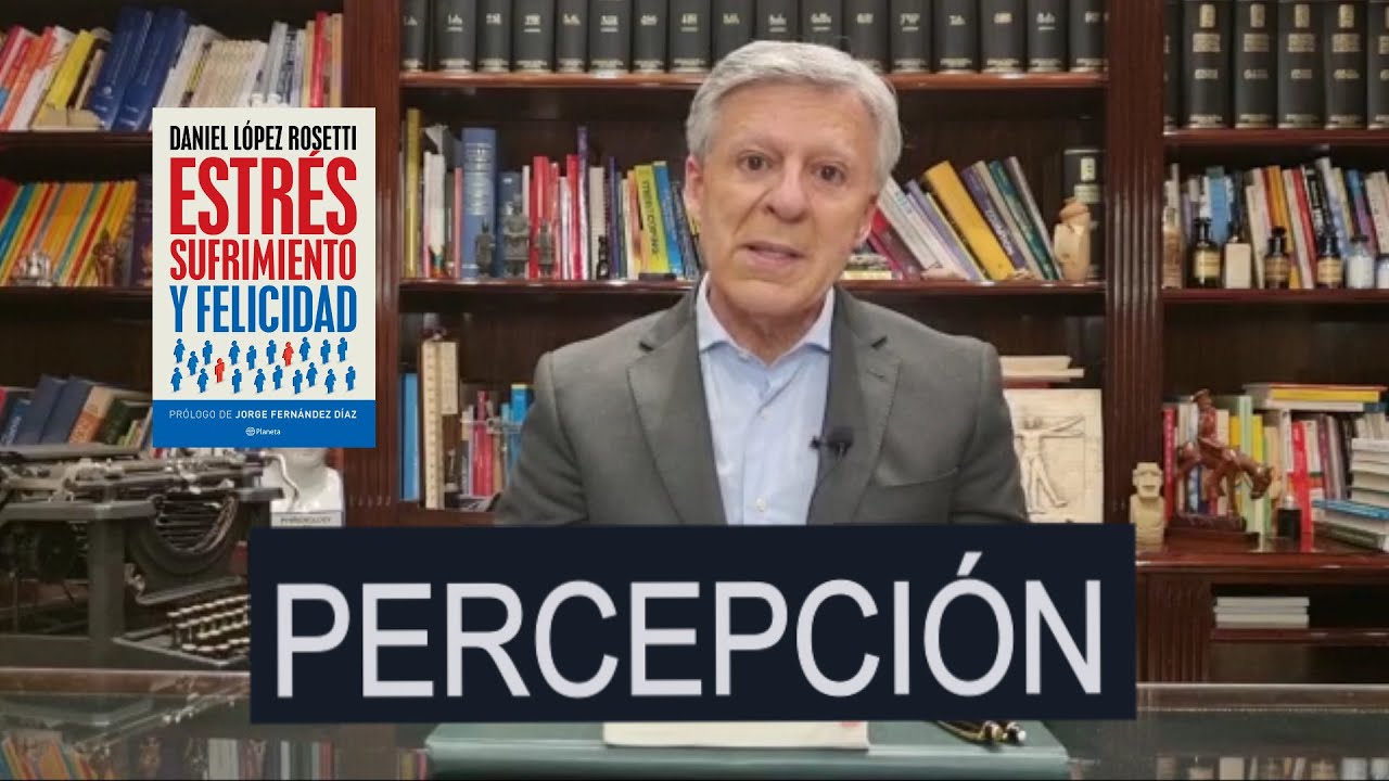 La Percepci&oacute;n.