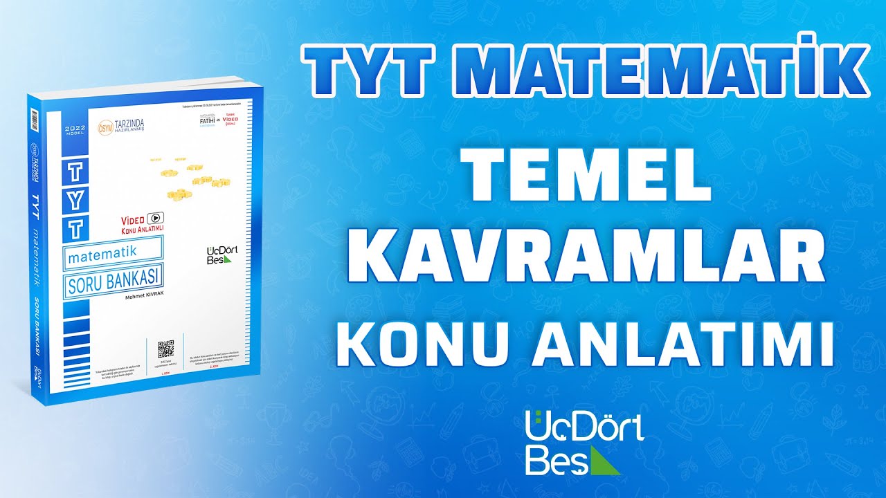TEMEL KAVRAMLAR - 1 | 2022 TYT MATEMATİK | 345 YAYINLARI