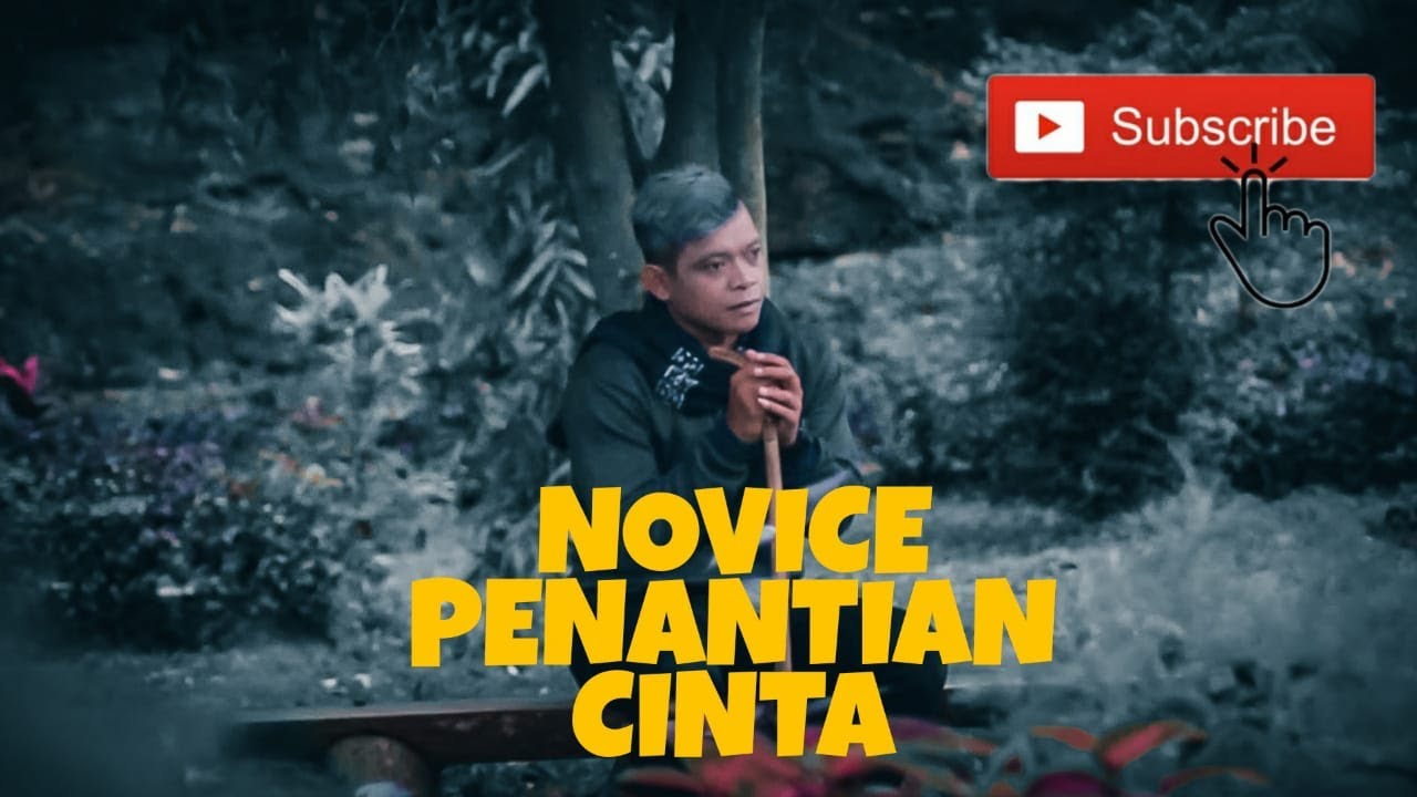 Novice - Penantian Cinta (Official Music Video)