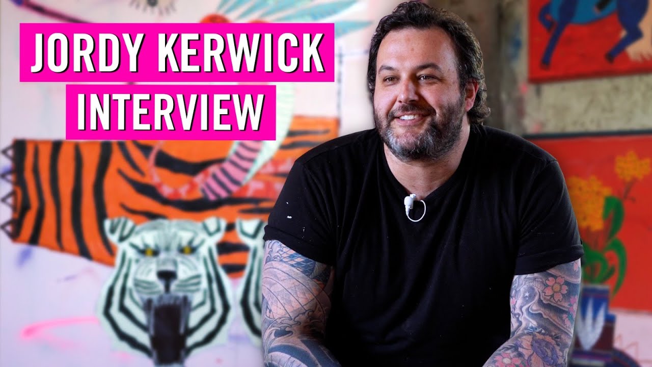 How Artist Jordy Kerwick turned his life upside down