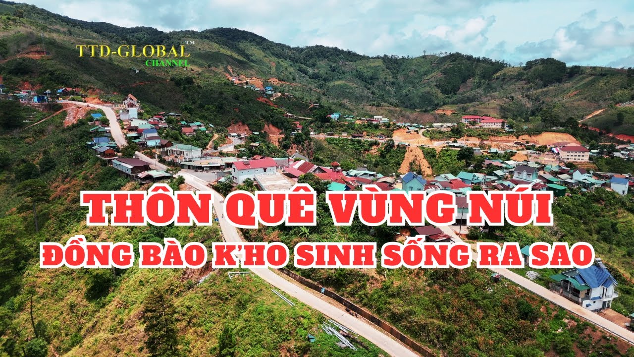 Khám phá xã Đưng K'Nớ Huyện Lạc Dương Tỉnh Lâm Đồng
