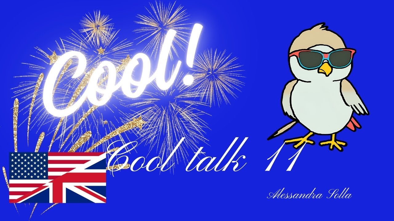 Lesson 121 - COOL TALK 11