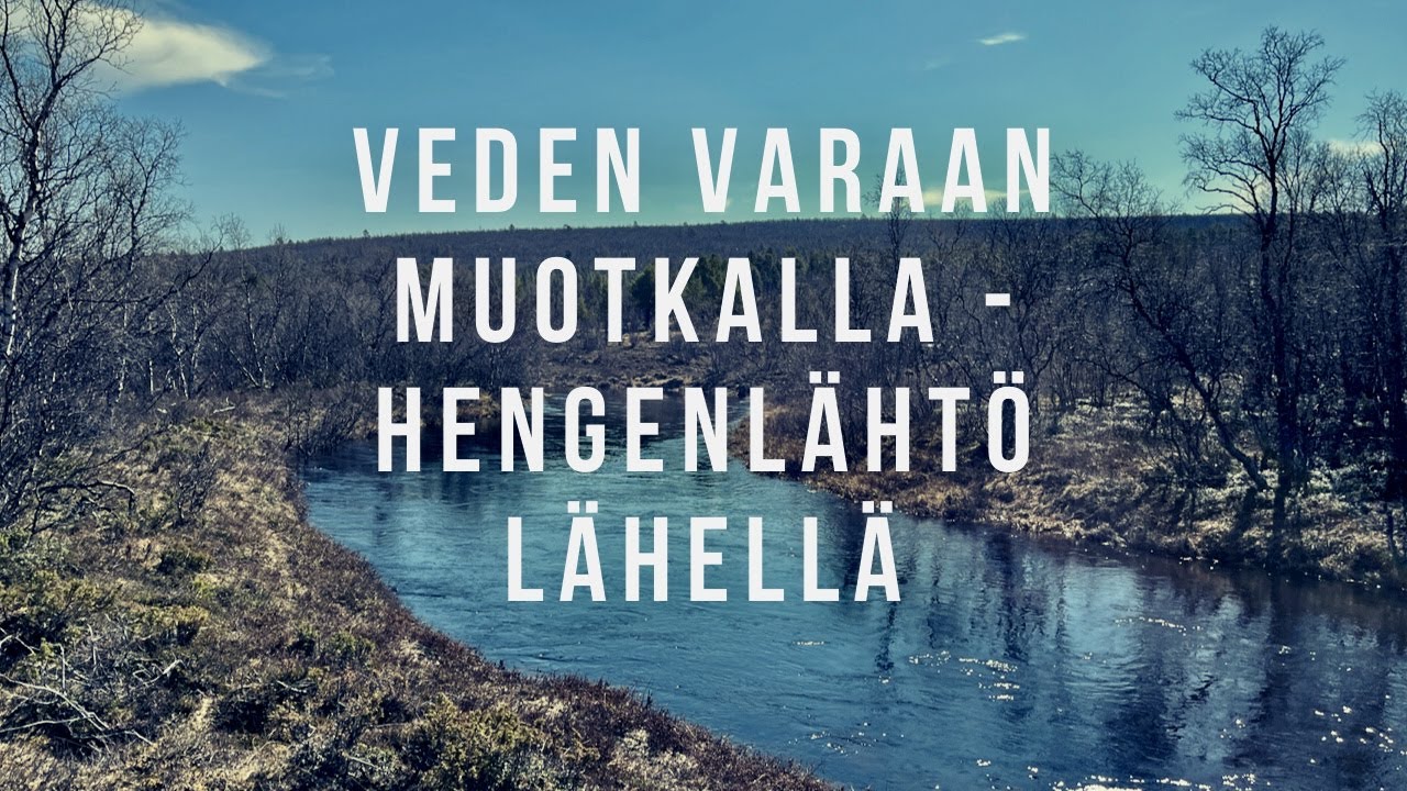 Veden varaan Muotkatunturin erämaassa - hengenlähtö lähellä!
