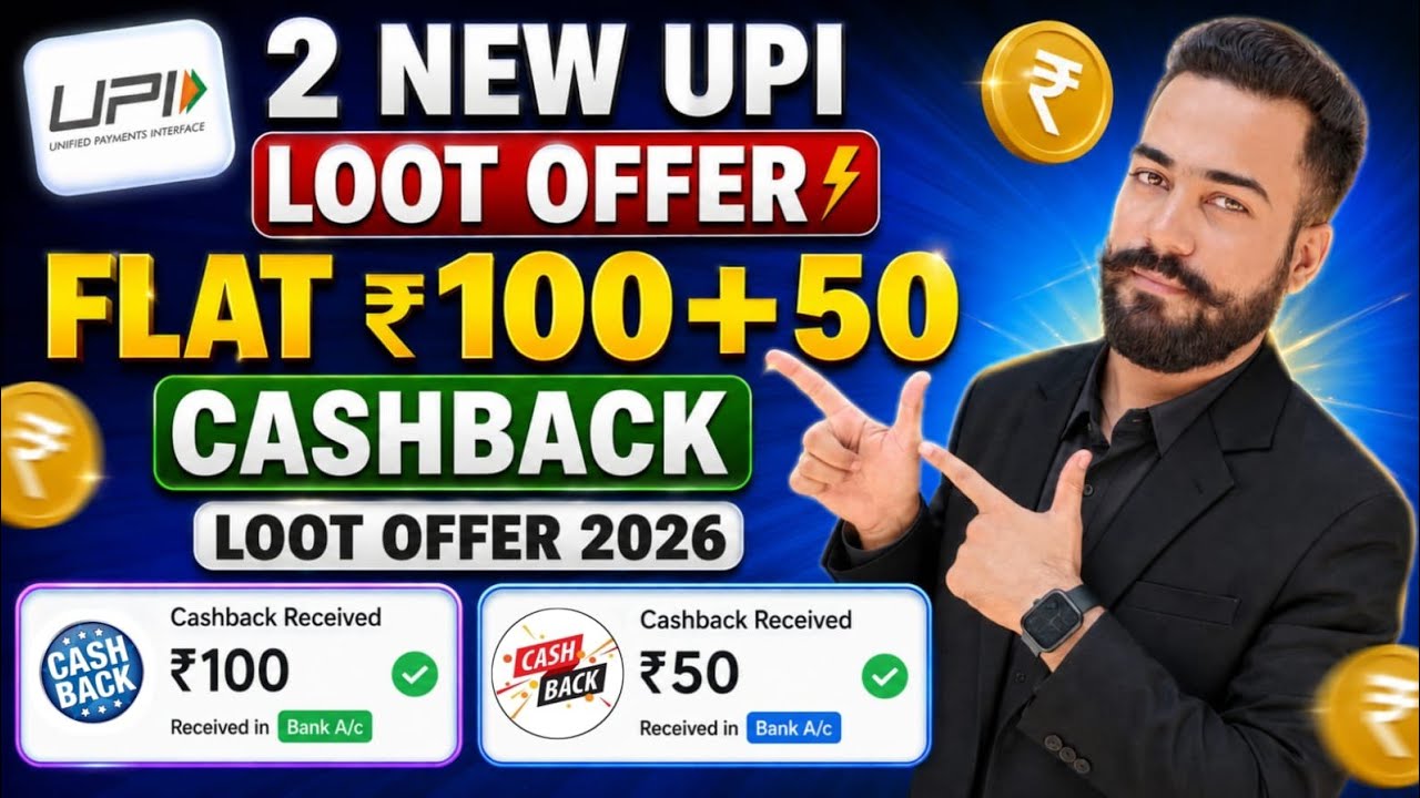 😱2 New UPI Loot Offer Today! Flat ₹100+50🔥Cashback Offer 2026! Yes Pay Next & Shriram One UPI Offer!