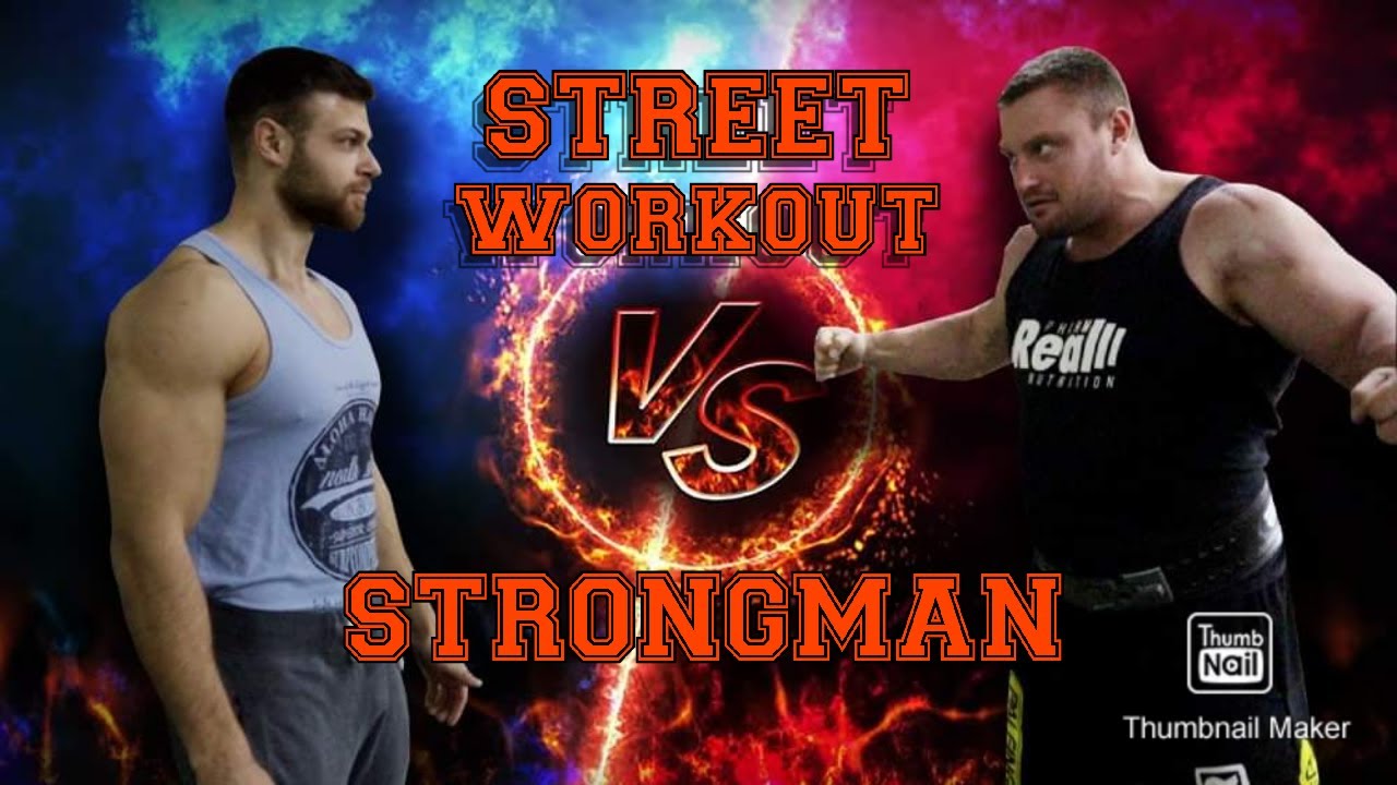 STREET WORKOUT vs STRONGMAN / Krzysztof Radzikowski