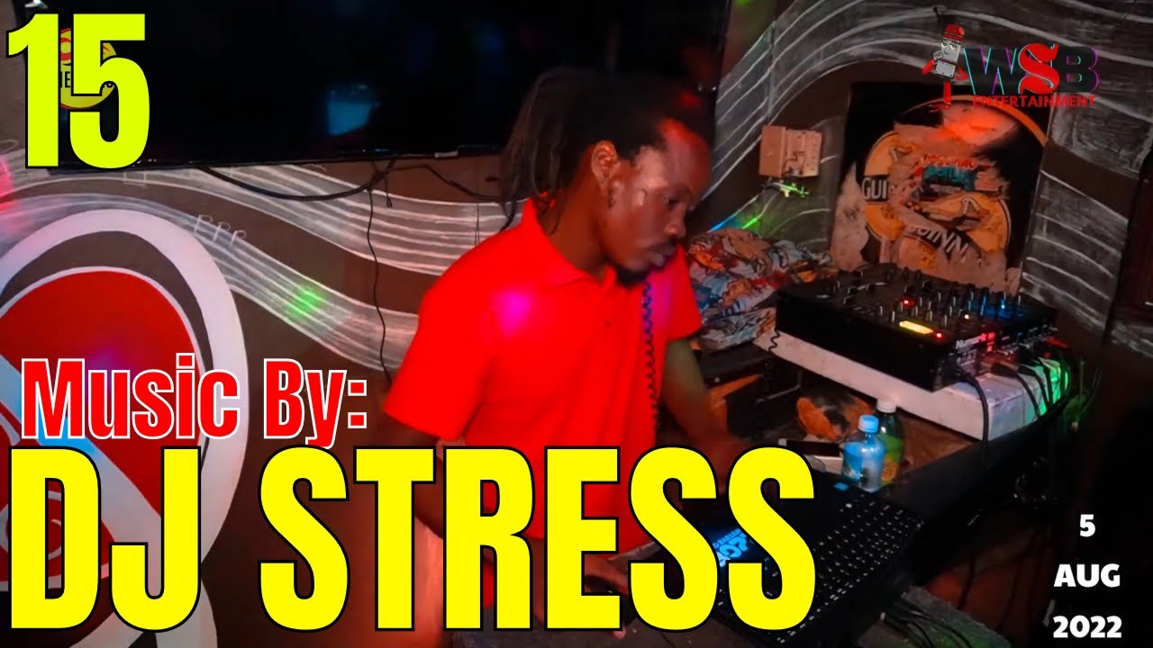 DJ STRESS ~ Build Up Di Dancehall Vibes | Wedda Sports Bar | Ep15