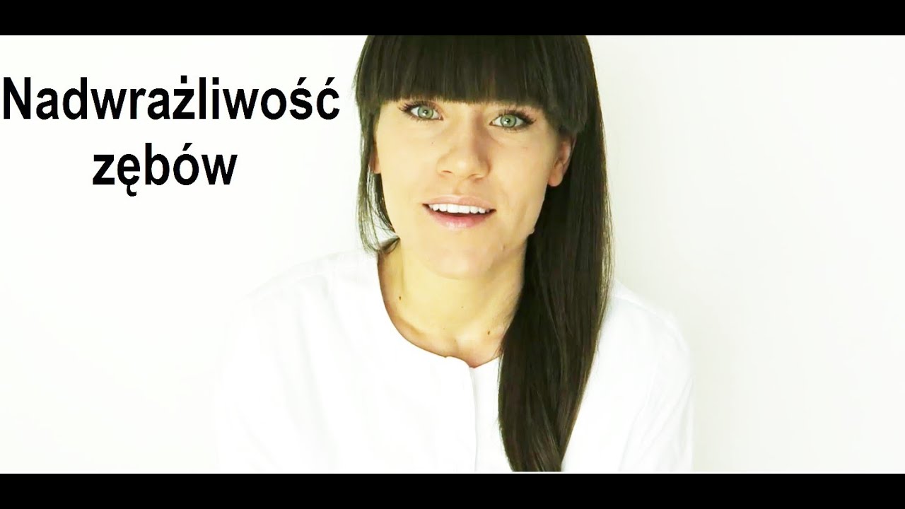 Nadwrażliwość zębów - co ją powoduje i jak sobie z nią radzić