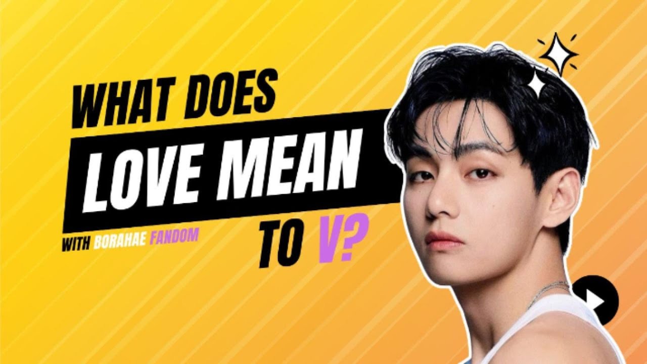 “ARMY, Prepare Your Hearts — V Talks About Love Like Never Before