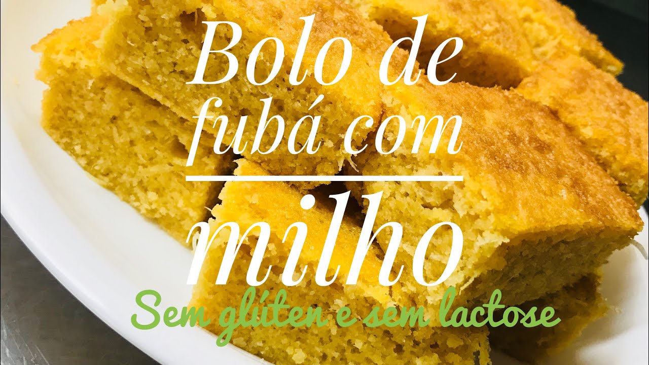 BOLO DE FUBÁ COM MILHO ( Sem glúten e sem lactose)