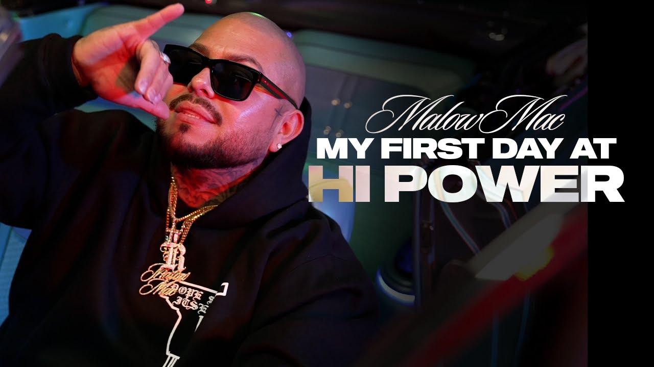 MALOW MAC - MY FIRST DAY AT HI POWER (Official Music Video)