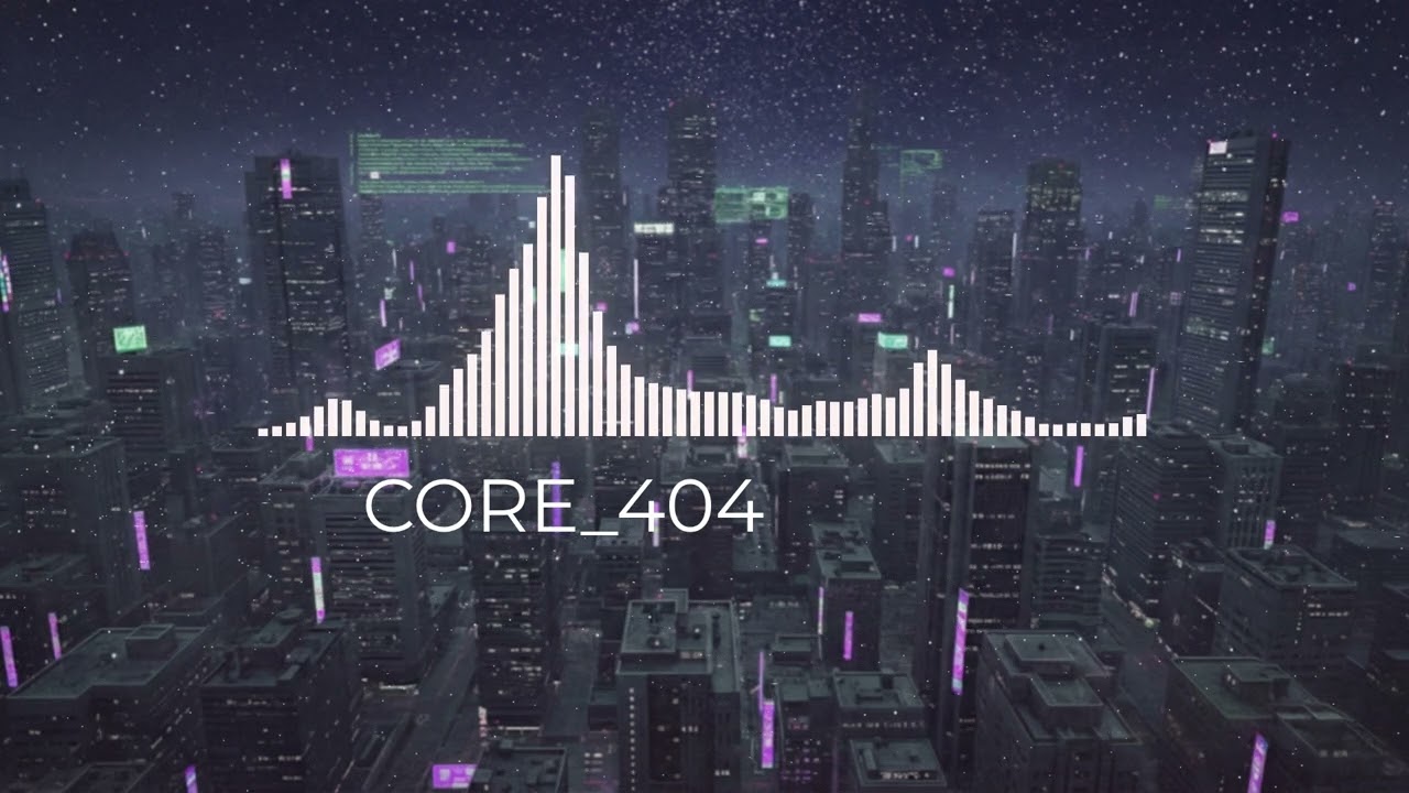 【Dnb】CORE_404