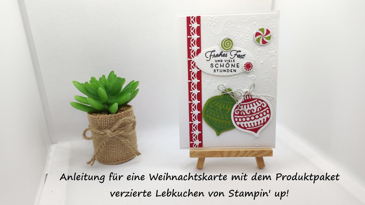 #Anleitung für eine Weihnachtskarte mit dem PP verzierte Lebkuchen von Stampin' up!